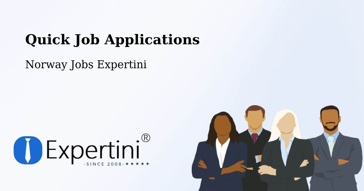 Quick Job Applications - Norway Jobs Expertini