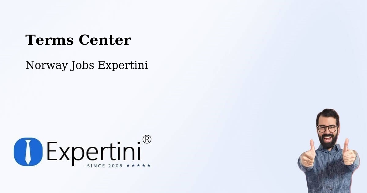 Terms Center - Norway Jobs Expertini